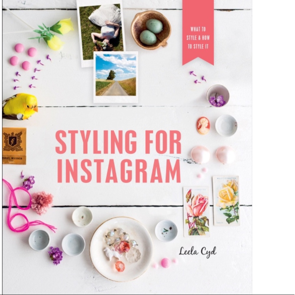 STYLING FOR INSTAGRAM BOOK NWT LEELA CYD